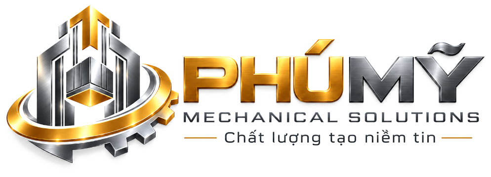 CƠ KHÍ PHÚ MỸ — MECHANICAL SOLUTIONS